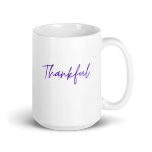Thankful - 11 oz & 15 oz Mugs